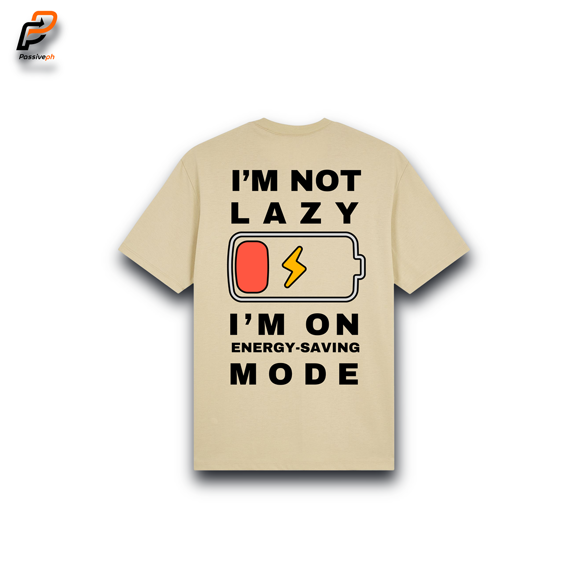 I'm Not Lazy | Basic T-Shirt