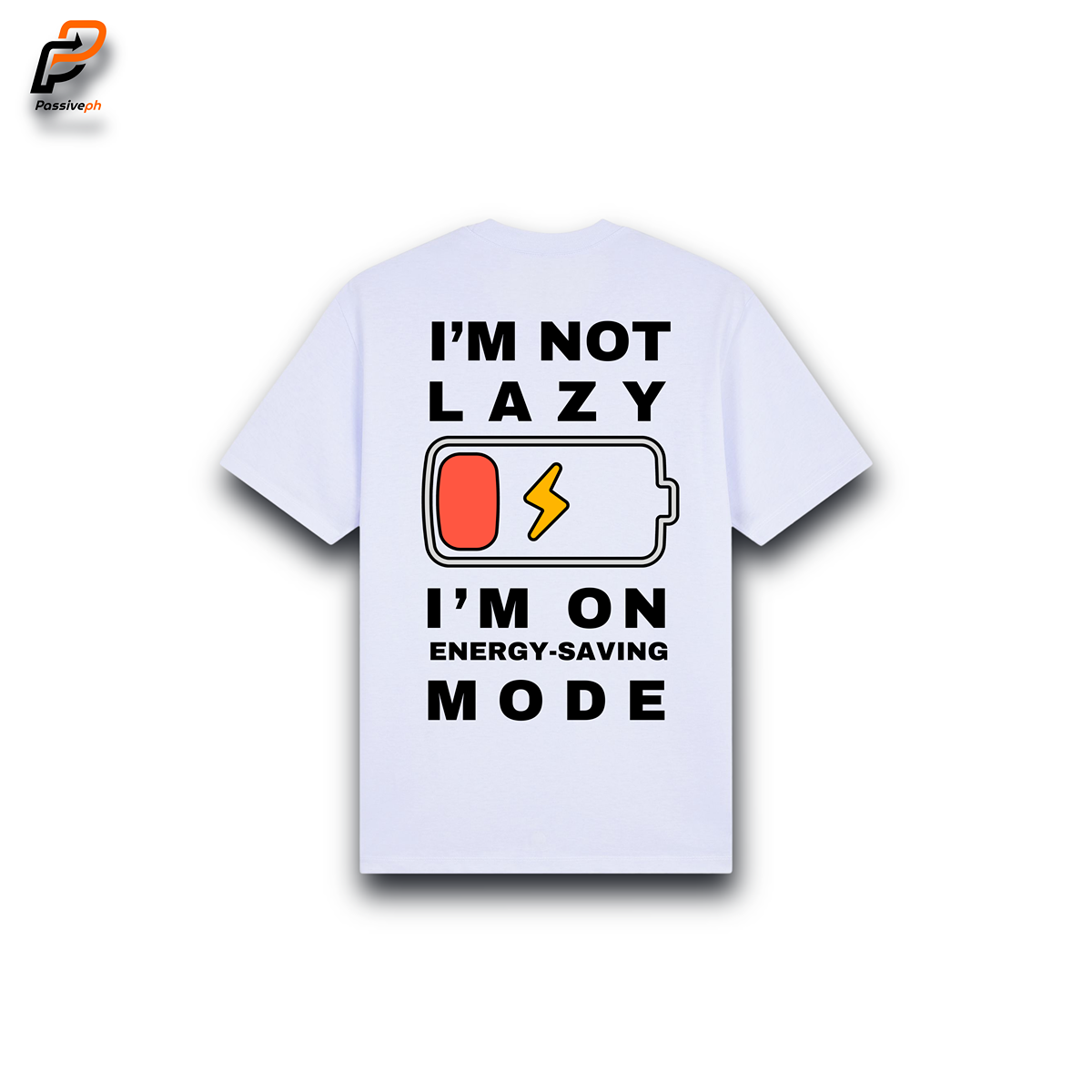 I'm Not Lazy | Basic T-Shirt