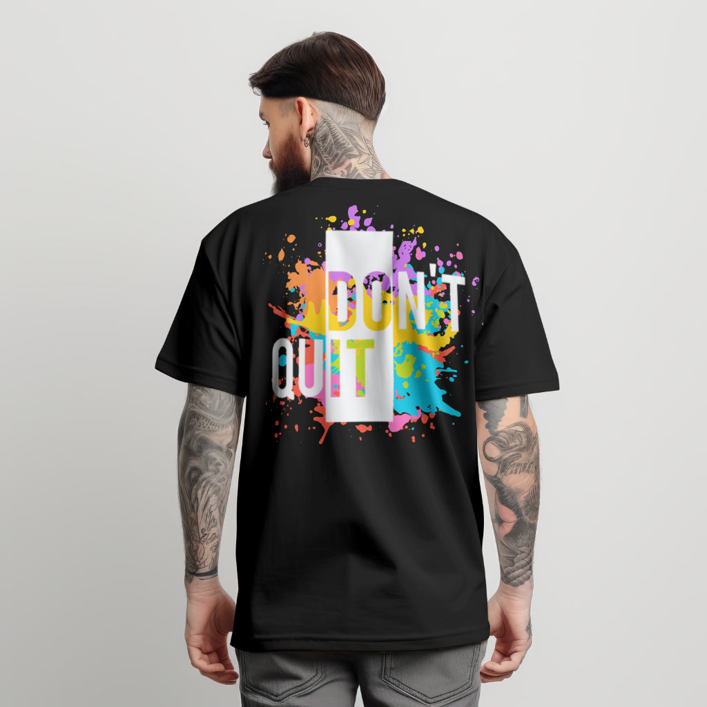 Don't Quit | Oversized