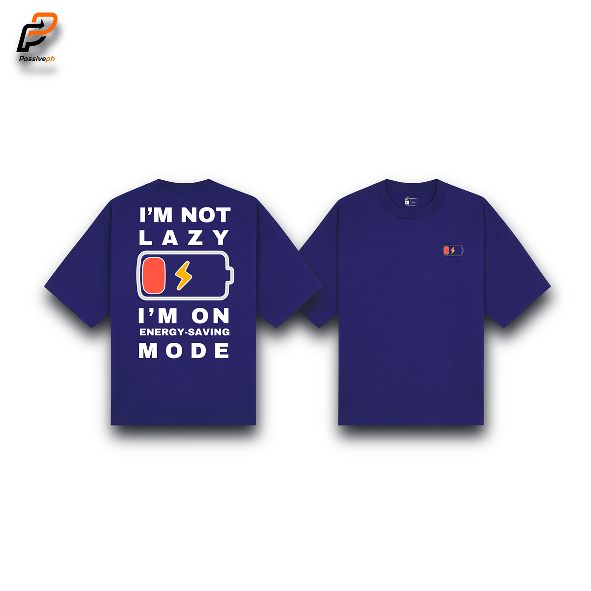 I'm Not Lazy | Oversized