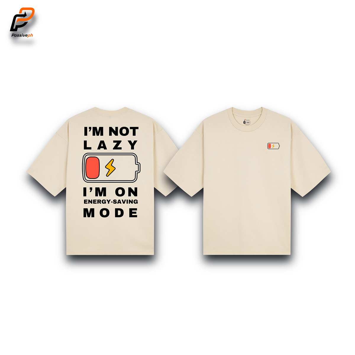 I'm Not Lazy | Oversized