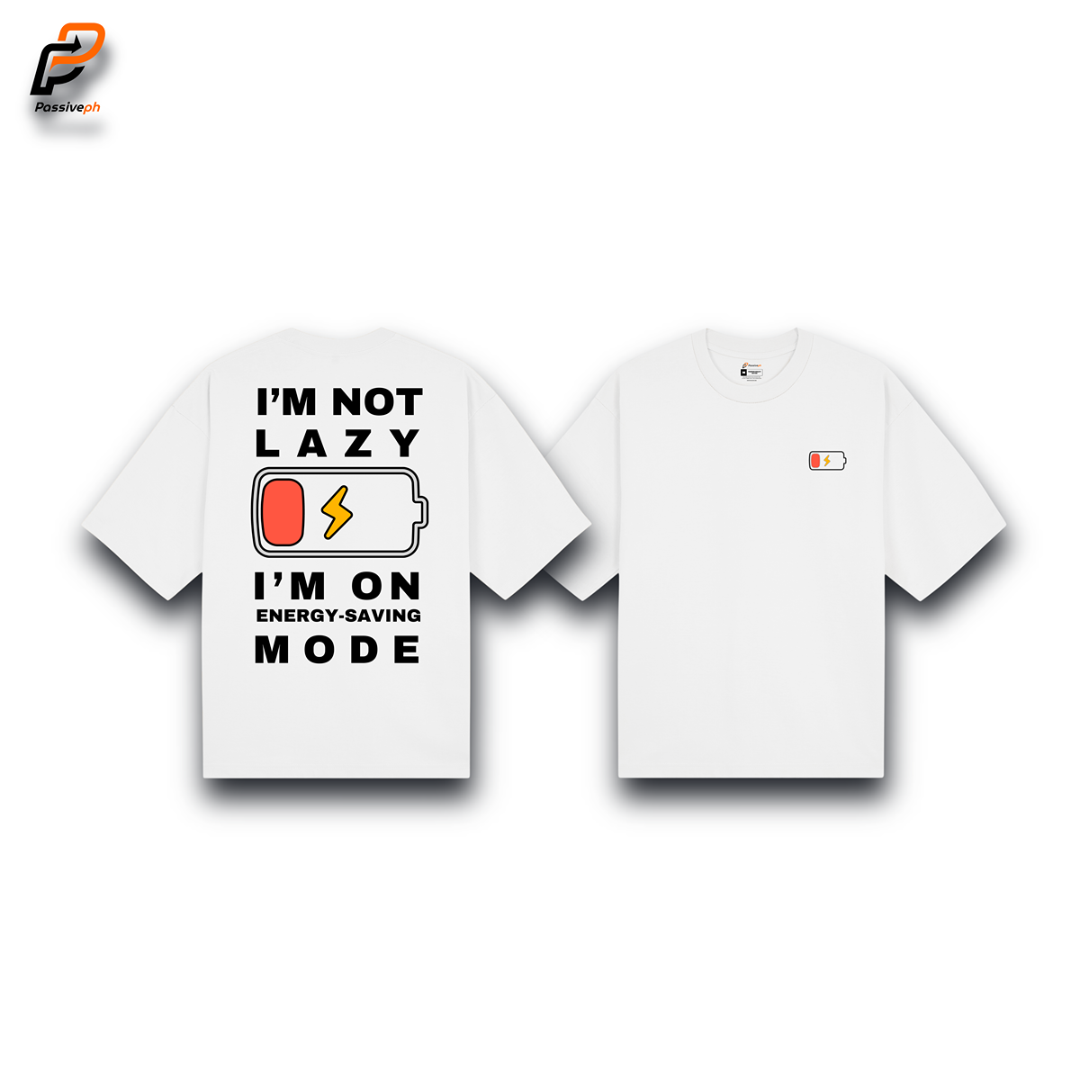 I'm Not Lazy | Oversized