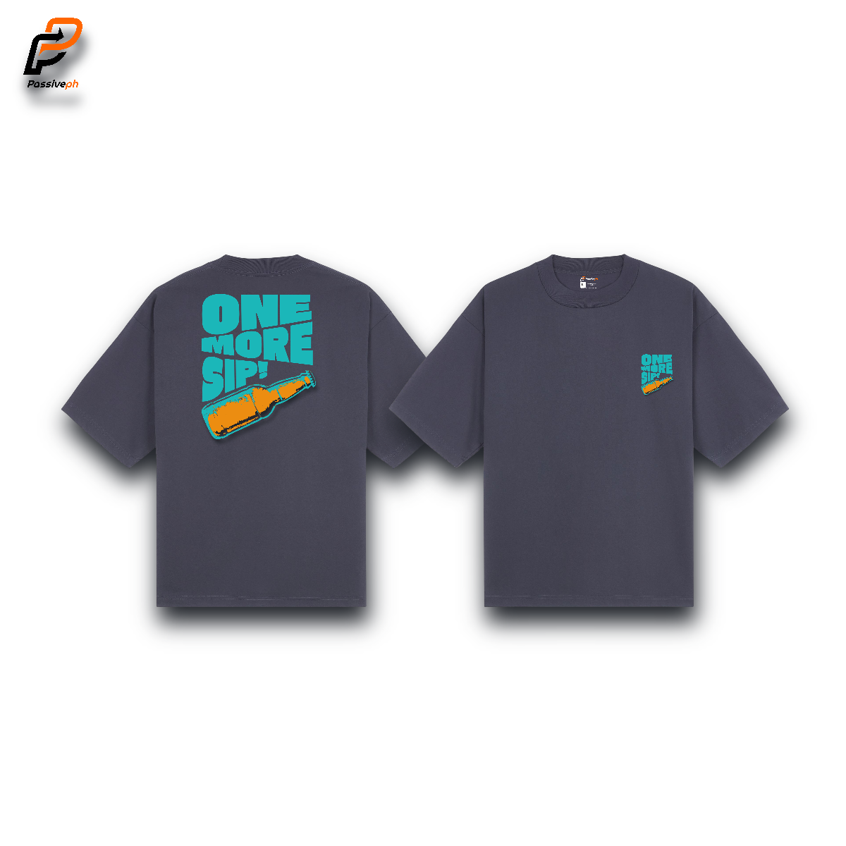 One More Sip | Oversized