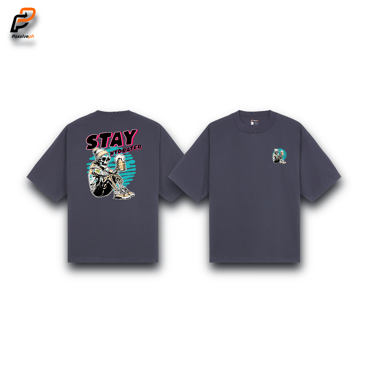 Stay Hydrated | Oversized