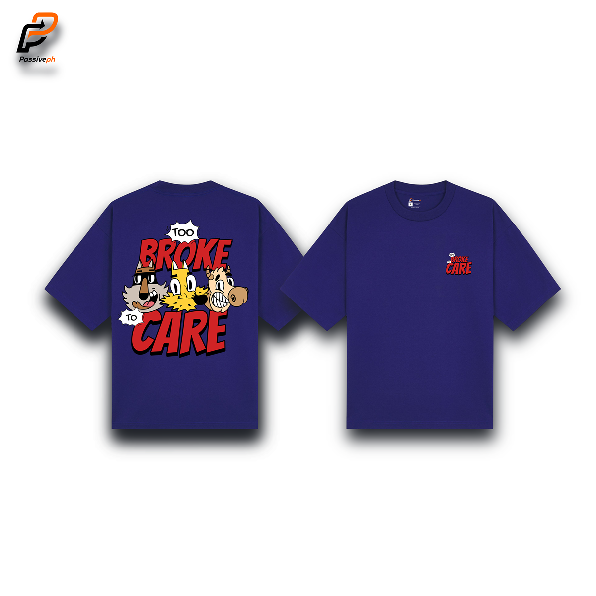 Too Broke To Care | Oversized