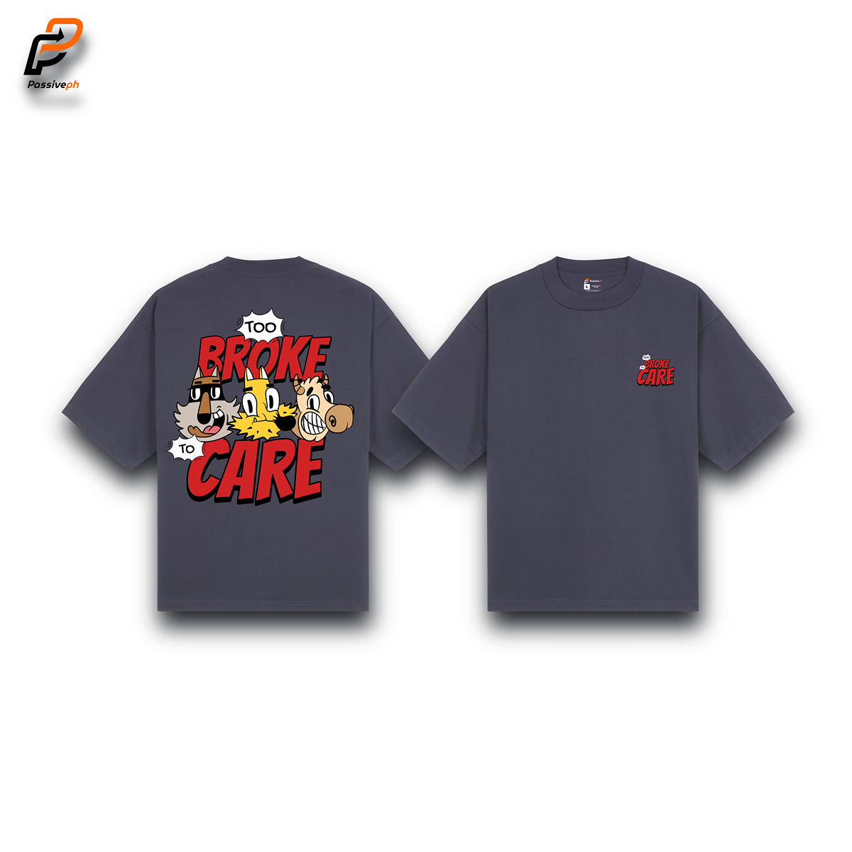 Too Broke To Care | Oversized